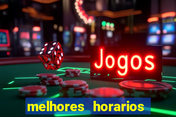 melhores horarios pagantes fortune tiger